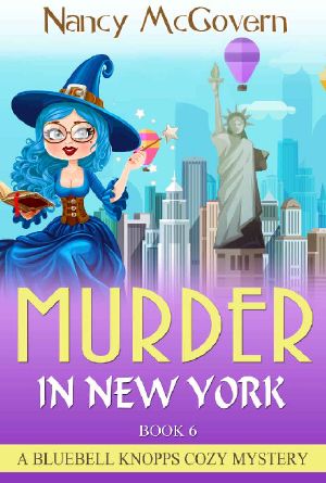 [Bluebell Knopps 06] • Murder In New York